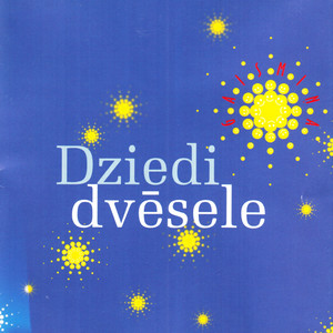 Dziedi dvēsele