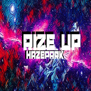 RIZE UP (Explicit)