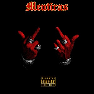 Mentiras (Explicit)