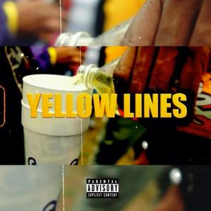 Yellow Lines (Explicit)