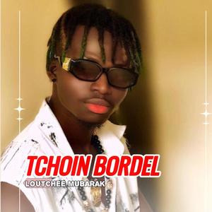 Tchoin Bordel