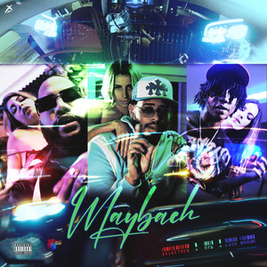 MAYBACH (Explicit)
