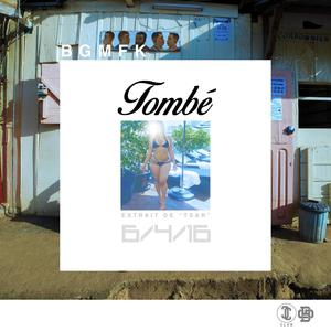 Tombé (Explicit)