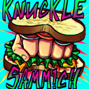 KNUCKLE SAMM!CH (Explicit)