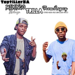 ToptillerSA Milingo (feat. Trilla FromLegacy)