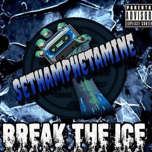 Break the Ice (Explicit)