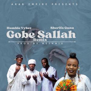 Gobe Sallah (feat. Sherifa Gunu) [Special Version]