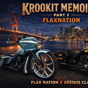 Krookit Memoirs part 2 + Flaxnation (Explicit)
