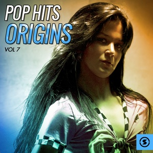 Pop Hits Origins, Vol. 7