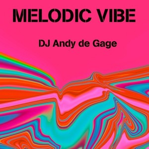 Melodic Vibe