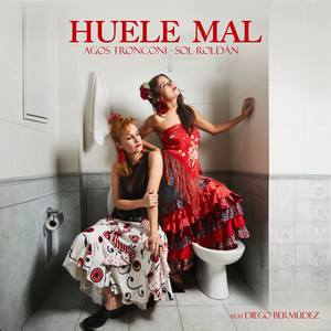 Huele Mal (Explicit)