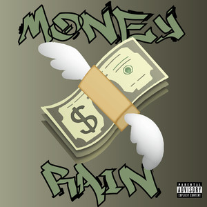 Money Rain (Explicit)
