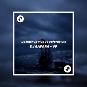 DJ Mashup Plus V3 Gafarastyle