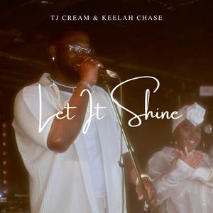 Let It Shine (feat. Keelah Chase)