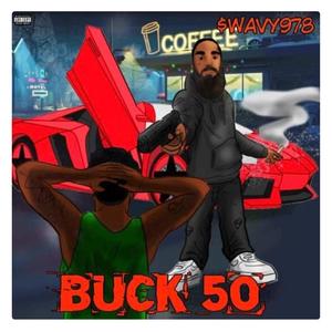 Buck 50 (Explicit)