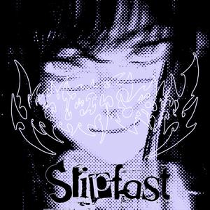 Slipfast