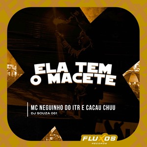 Ela Tem o Macete (Explicit)