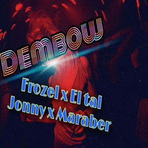 Dembow (Explicit)