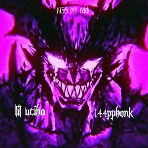 Kiss My A$$ (Explicit)