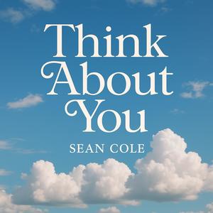 Think About You