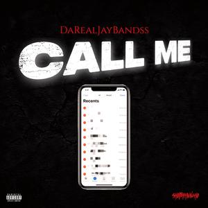 Call Me (Explicit)