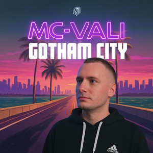 Gotham city (Explicit)