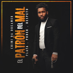 EL PATRON DEL MAL(PLATA, PODER, RESPETO) (Explicit)