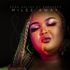 Miles Away(feat. Keytones)