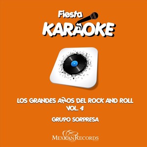 Fiesta Karaoke: Los Grandes Años Del Rock and Roll, Vol. 4