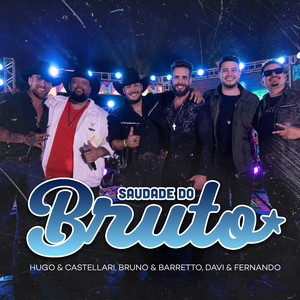 Saudade do Bruto (Ao Vivo|Explicit)