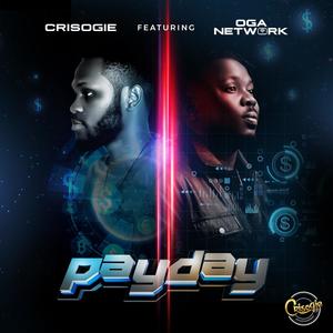 Payday (feat. Oga Network)