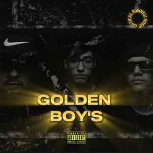 GoldenBoys (feat. Blvx3 & Danny BR) [Explicit]