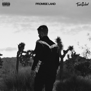 Promise Land (Explicit)