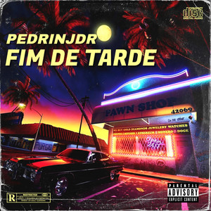 Fim de Tarde (Explicit)