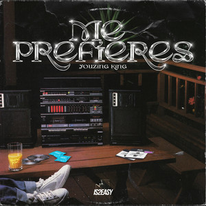 Me Prefieres (Explicit)