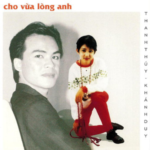 Cho Vừa Lòng Anh