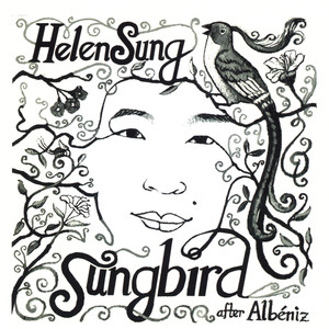 Sungbird (After Albeniz)