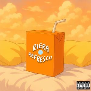 Refresco (Explicit)