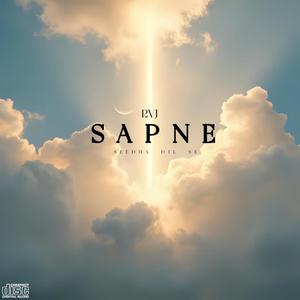 Sapne (Latest Hindi Pop Rap Song Rhythm And Bass With Soul) (Special Version)