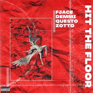 Hit the Floor (Explicit)