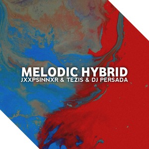 JXXPSINNXR - Melodic Hybrid