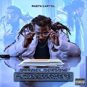 Cartel Season 2 (Almost Off Papers) [Explicit]