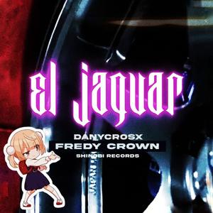 El Jaguar (Explicit)