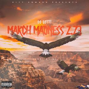 March Madness 2.23 (Explicit)