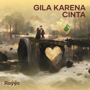 Gila karena cinta