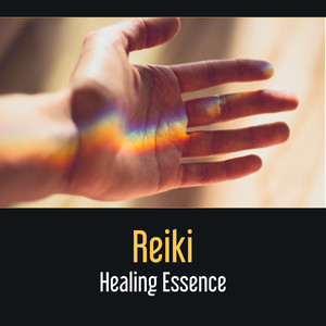 Reiki - Healing Essence: Light of Hope, Instant Relief, Stress Free, Healing Touch, Soothing Sounds for Relax, Holistic Therapy