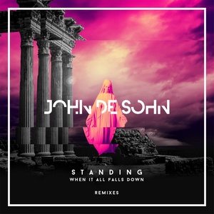 Standing When It All Falls Down (Remixes)