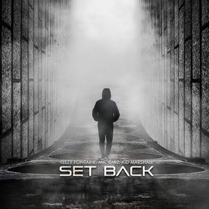 SETBACK (feat. Mic Barz & Kid Marshall) [Explicit]