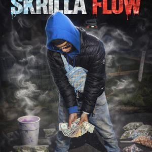 Skrilla Flow (Explicit)