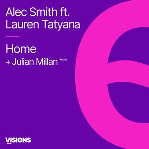 Home [feat. Lauren Tatyana] (Julian Millan's Remix|Radio Edit)